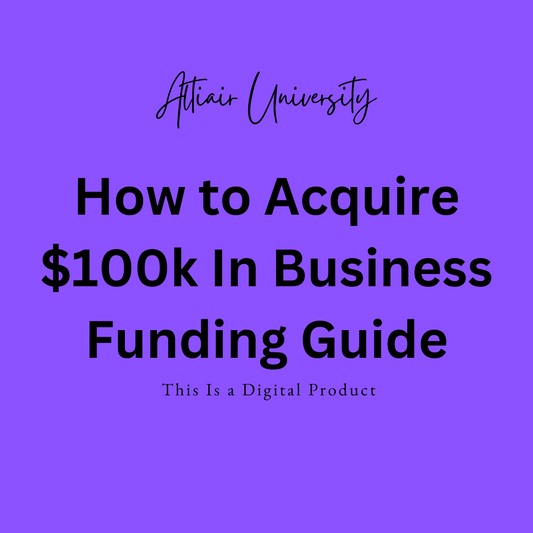 How to Acquire $100k In Business Funding Guide