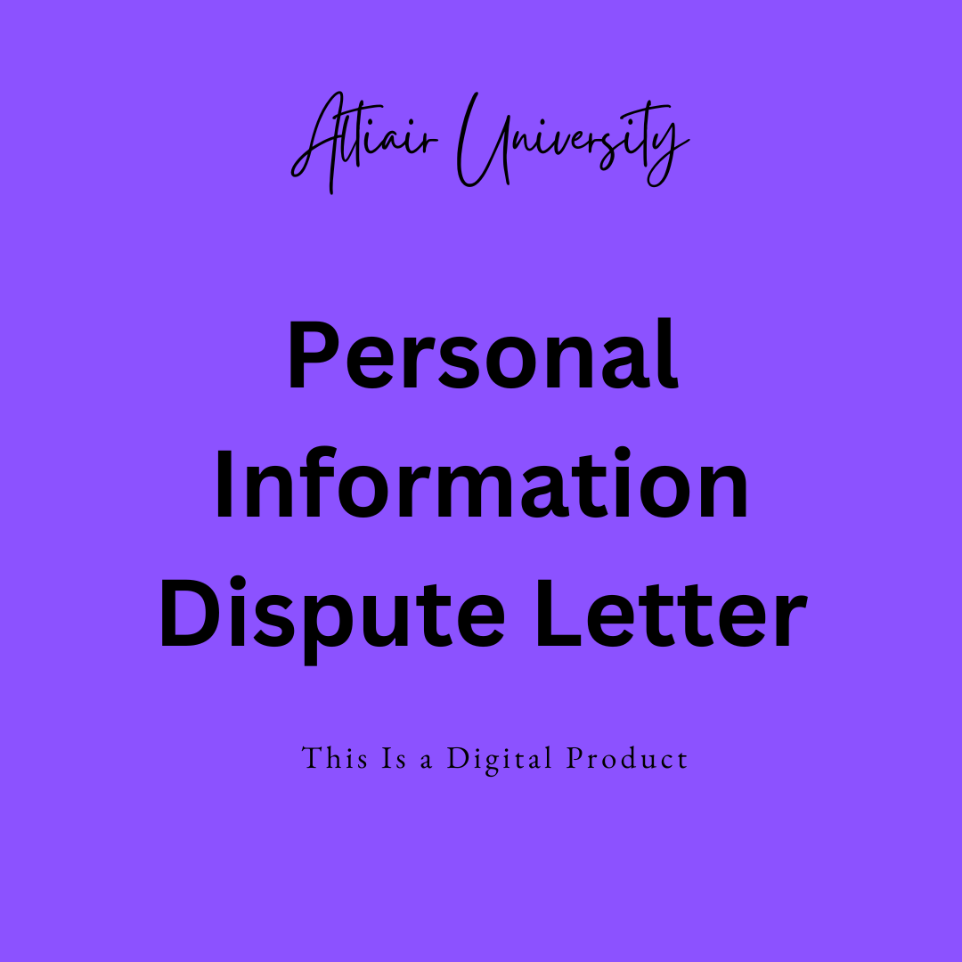 Personal Information DIY Credit Repair Dispute Letter